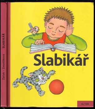 Slabikář : učebnice pro vzdělávací obor Český jazyk a literatura - Jiří Žáček (2015, Alter) - ID: 836706