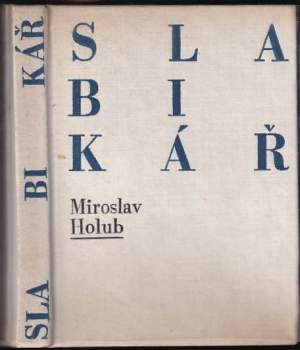 Miroslav Holub: Slabikář