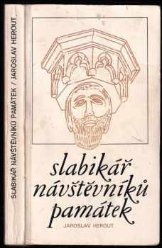 Jaroslav Herout: Slabikář návštěvníků památek