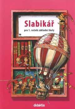Slabikář pro 1. ročník základní školy