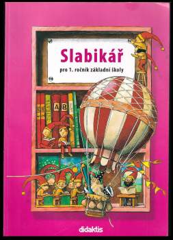 Slabikář pro 1. ročník základní školy