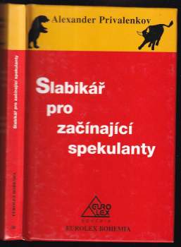 Slabikář pro začínající spekulanty