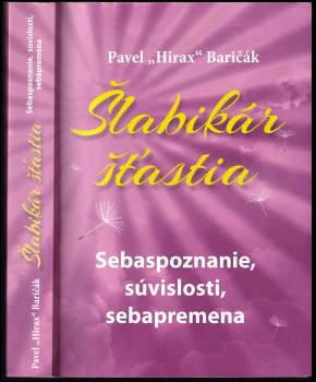 Pavel Hirax Baričák: Šlabikár št'astia