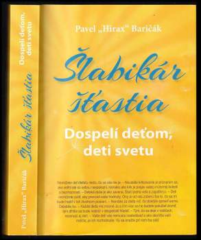 Pavel Hirax Baričák: Šlabikár šťastia