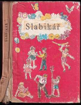 Jarmila Hřebejková: Slabikář