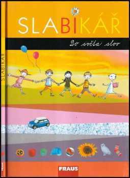 Lenka Březinová: Slabikář - učebnice pro základní školy