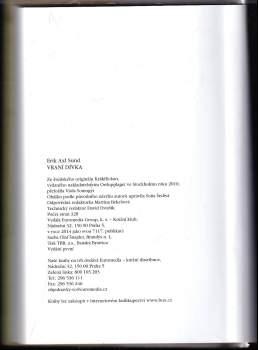 Erik Axl Sund: Vraní dívka - Slabost Victorie Bergmanové