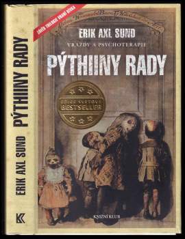 Erik Axl Sund: Pýthiiny rady - Slabost Victorie Bergmanové