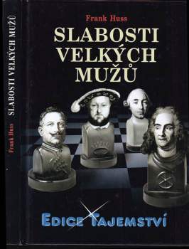 Slabosti velkých mužů