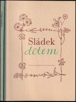 Josef Václav Sládek: Sládek dětem