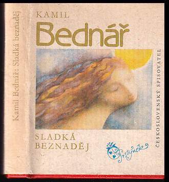 Sladká beznaděj : Výbor z milostné poezie
