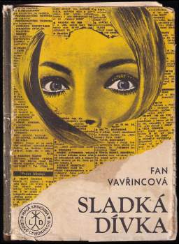 Fan Vavřincová: Sladká dívka