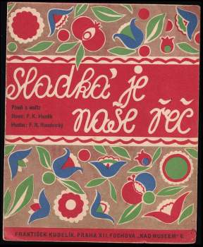 Sladká je naše řeč