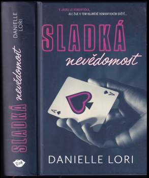 Danielle Lori: Sladká nevědomost