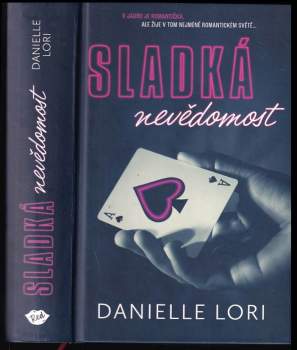 Danielle Lori: Sladká nevědomost