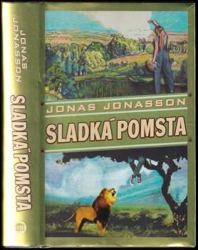 Jónas Jónasson: Sladká pomsta