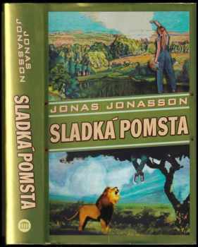 Jónas Jónasson: Sladká pomsta