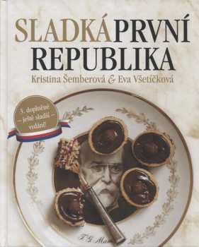 Sladká první republika