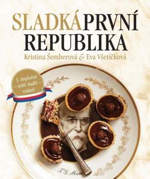 Kristina Šemberová: Sladká první republika