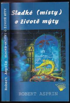 Sladké (místy) o životě mýty