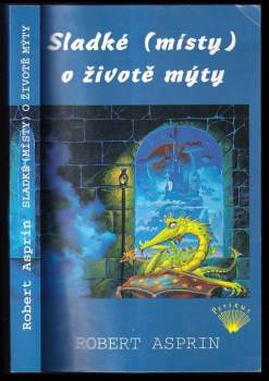 Sladké (místy) o životě mýty