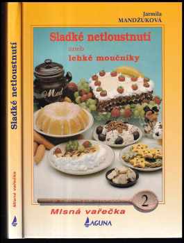 Sladké netloustnutí