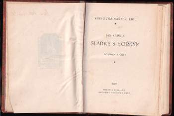 Jan Karník: Sladké s hořkým