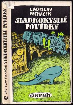 Ladislav Pecháček: Sladkokyselé povídky