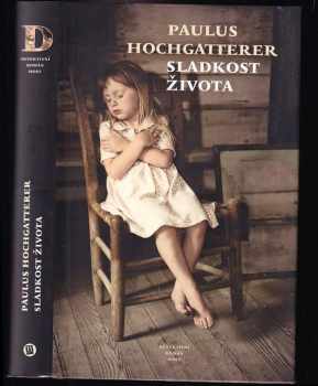 Sladkost života