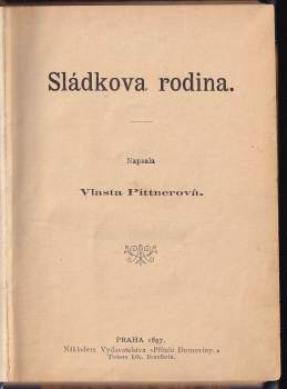 Vlasta Pittnerová: Sládkova rodina