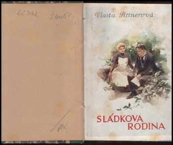 Vlasta Pittnerová: Sládkova rodina