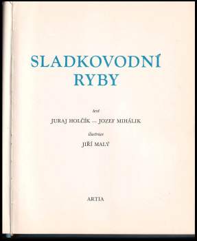 Jozef Mihalik: Sladkovodní ryby