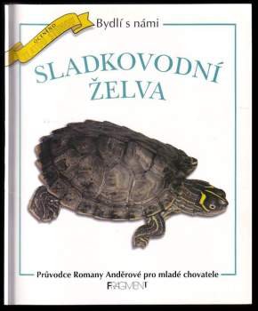 Romana Anděrová: Sladkovodní želva