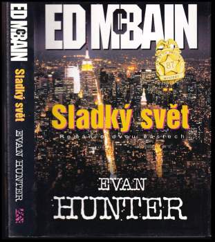 Ed McBain: Sladký svět