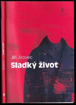 Sladký život