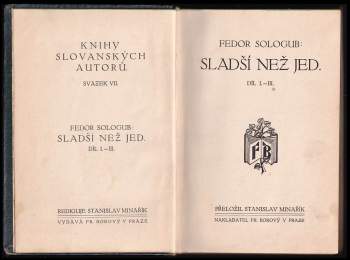 Fedor Kuz'mič Sologub: Sladší než jed
