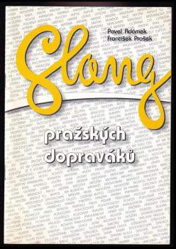 Slang pražských dopraváků