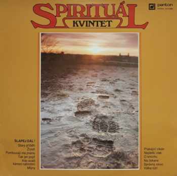 Spirituál Kvintet: Šlapej Dál!
