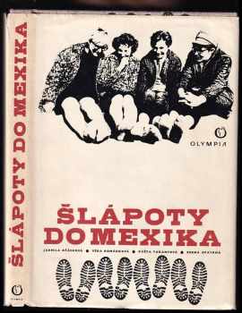Jarmila Očásková: Šlápoty do Mexika