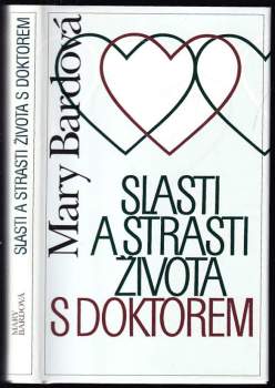 Slasti a strasti života s doktorem : 1.díl
