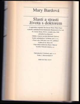 Mary Bard: Slasti a strasti života s doktorem