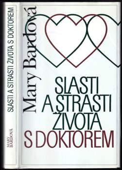 Slasti a strasti života s doktorem
