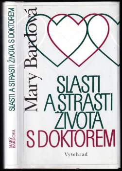 Slasti a strasti života s doktorem