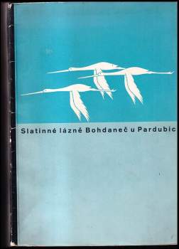 Slatinné lázně v Bohdanči u Pardubic (ČSR.)