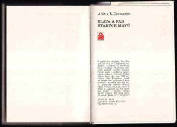 John Eric Sidney Thompson: Sláva a pád starých Mayů