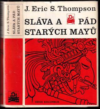 John Eric Sidney Thompson: Sláva a pád starých Mayů