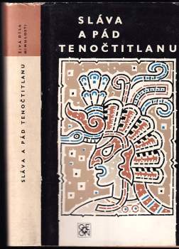 Sláva a pád Tenočtitlanu