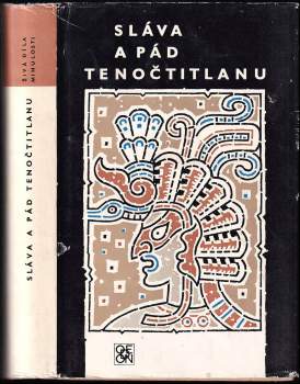 Sláva a pád Tenočtitlanu