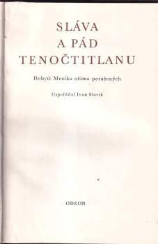 Hernán Cortés: Sláva a pád Tenočtitlanu