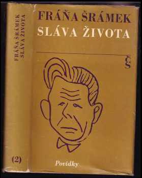 Sláva života : [povídky] : Povídky - 2. díl